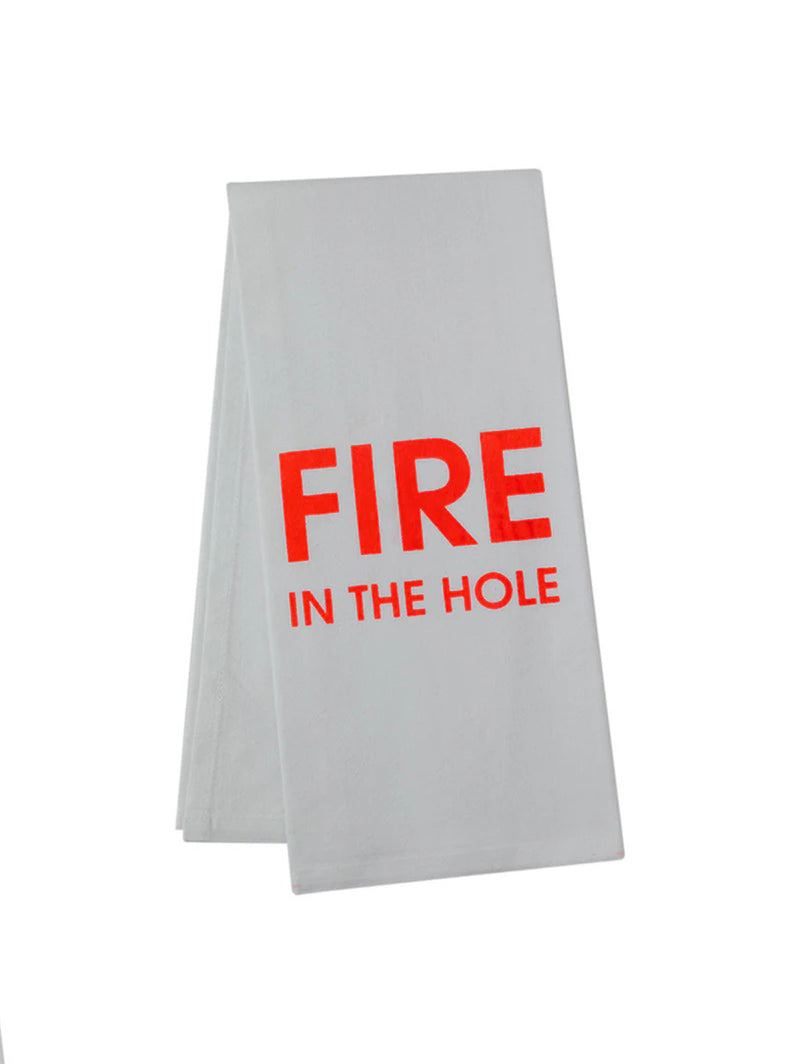 Fire In The Hole - Tea Towels-CHEZ GAGNE LETTERPRESS-Over the Rainbow