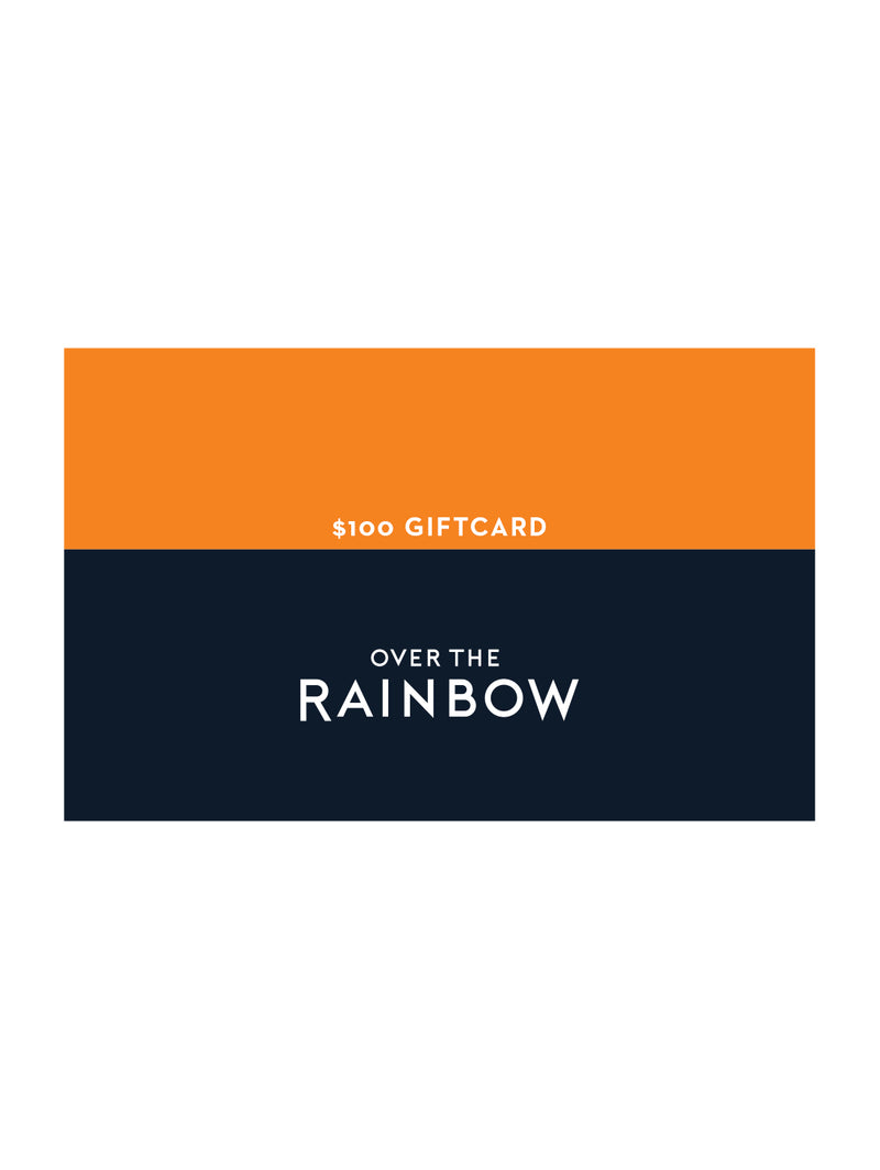 Online Gift Card - $100-Over The Rainbow-Over the Rainbow